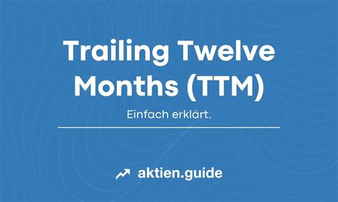 men ttm|Trailing Twelve Months (TTM) .